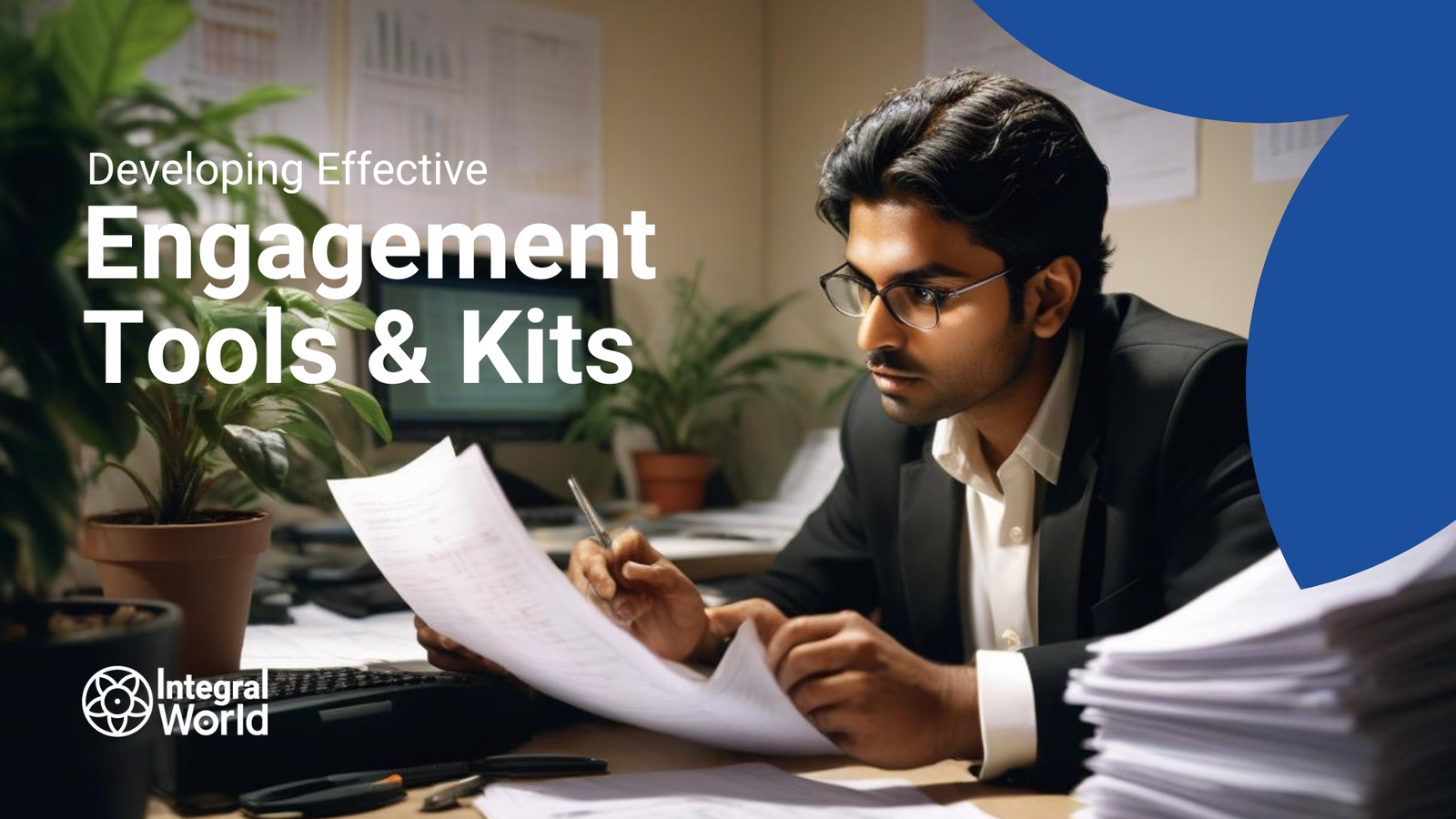 Developing Effective Engagement Tools & Kits