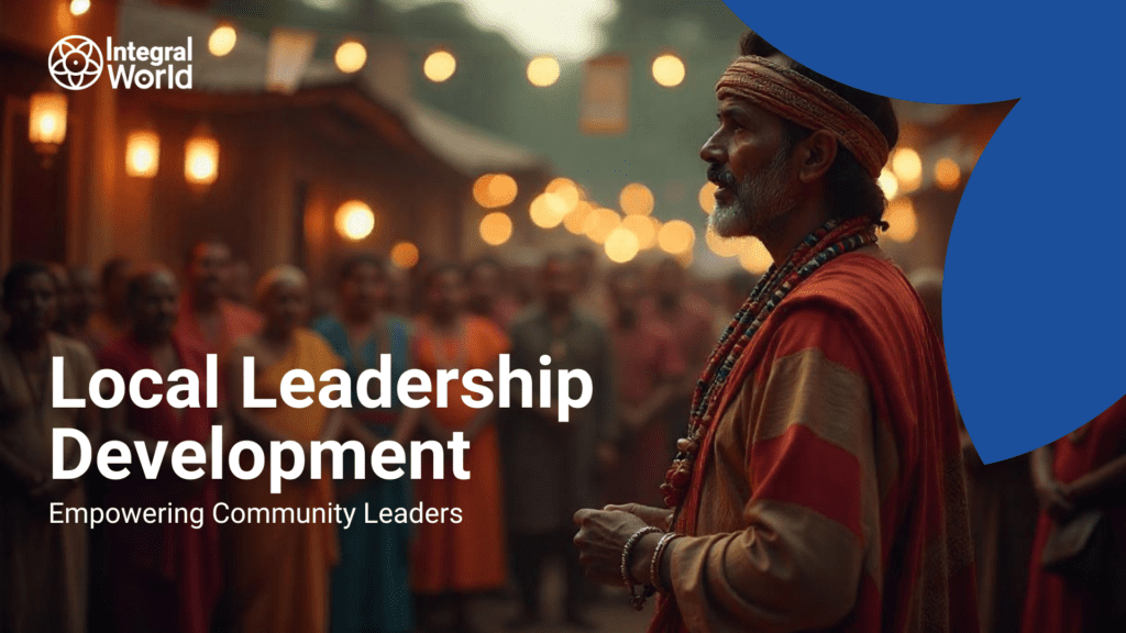 Local Leadership Development -  Empowering Community Leaders