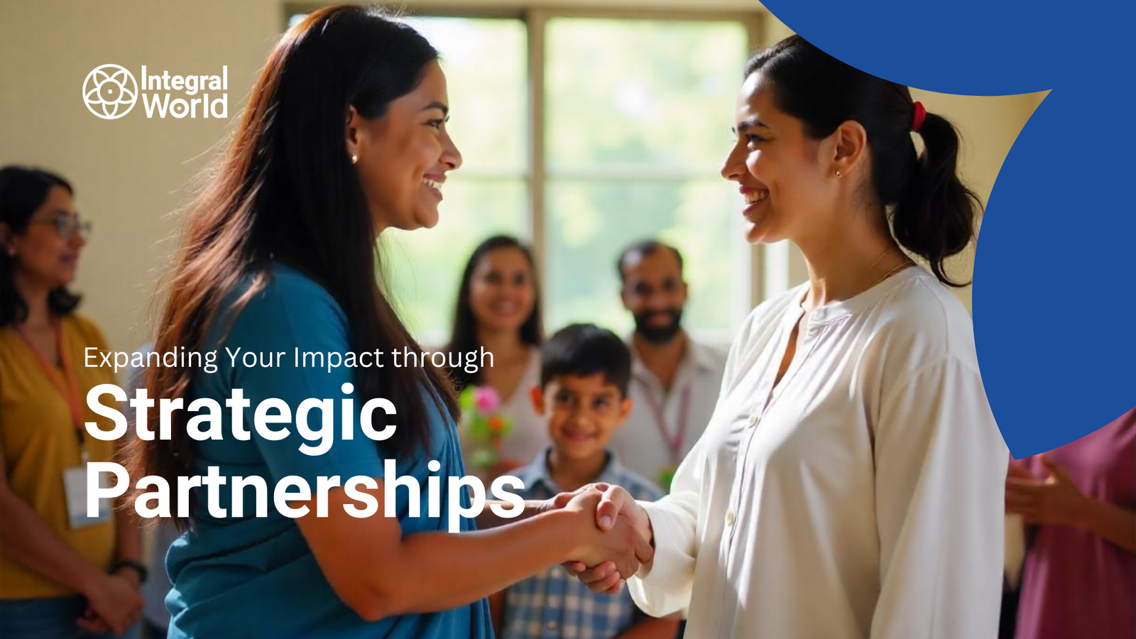 Expanding Your Impact through Strategic Partnerships